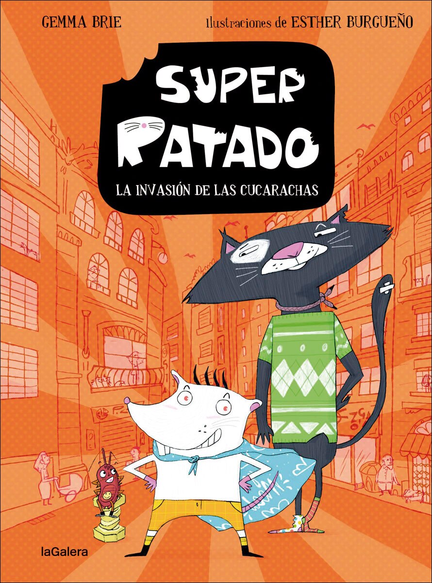 Imagen 0 de Super Ratado 1. La invasión de las cucarachas (Tapa blanda con solapas)