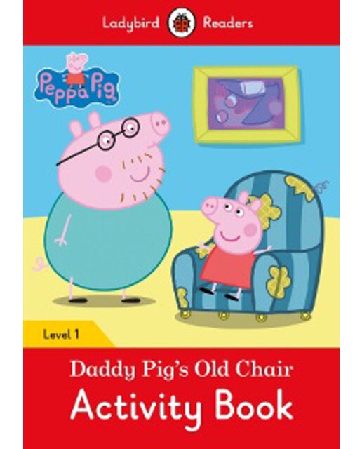 PEPPA PIG: DADDY PIG'S OLD CHAIR ACTIVITY B(LB) (Capa mole) 1