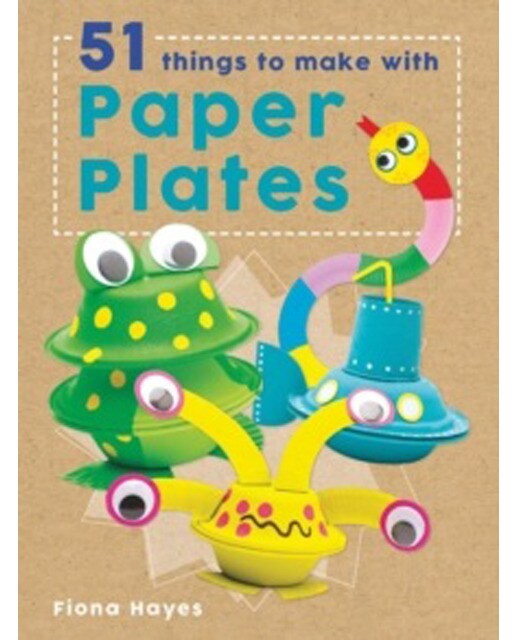 Crafty Makes: 51 Things To Make With Paper Plates 1
