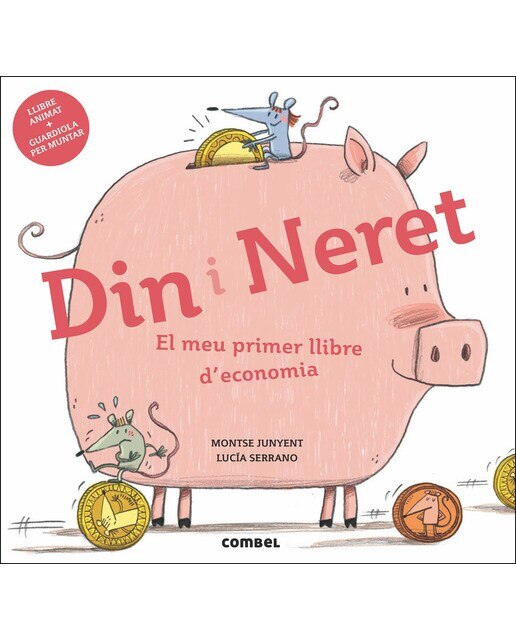 Imagen 0 de Din i Neret. El meu primer llibre d'economia  (Tapa dura)