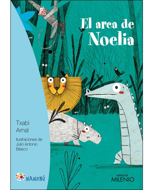 Imagen 1 de El arca de Noelia (Tapa blanda)