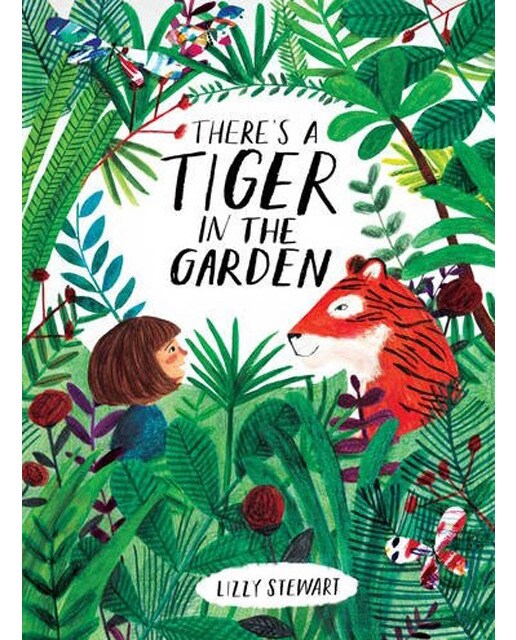 There's A Tiger In The Garden 1