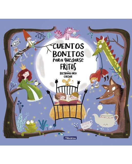 Cuentos bonitos para quedarse fritos (Tapa dura)