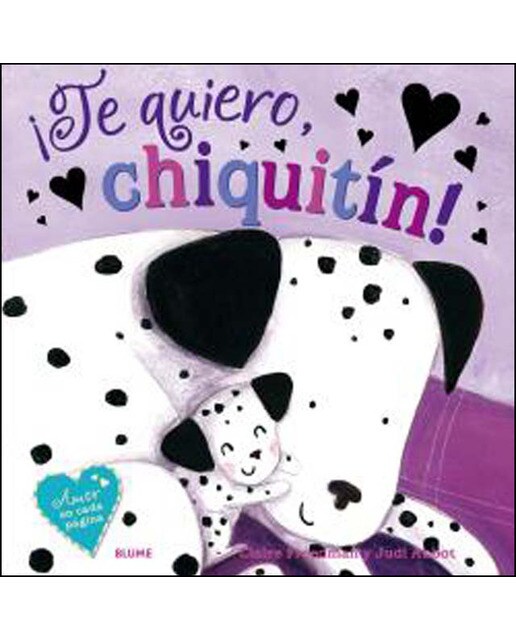 Imagen 0 de ¡Te quiero, chiquitín! (Tapa dura)
