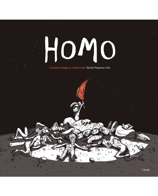 Homo: Cuando el fuego lo cambió todo