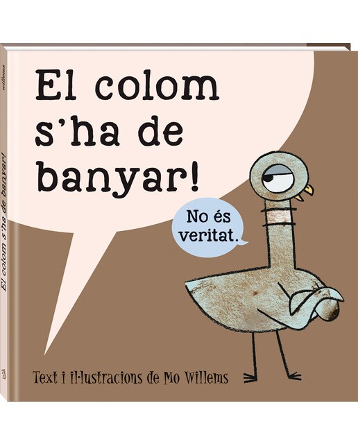 Imagen 0 de El colom s'ha de banyar (Tapa dura)