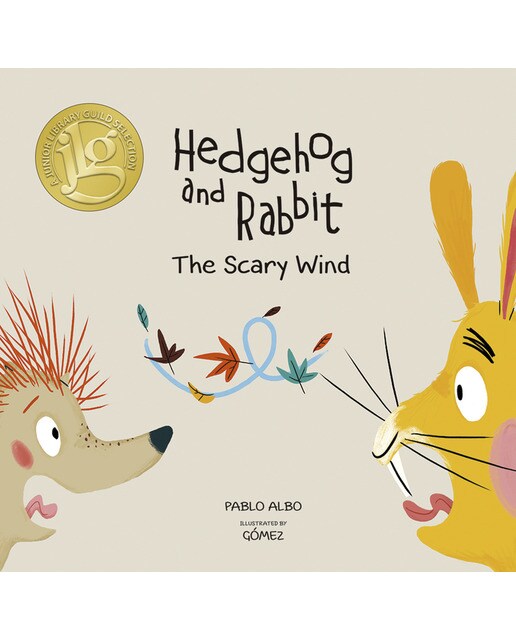 Hedgehog and rabbit. The scary wind. (Capa dura) 1