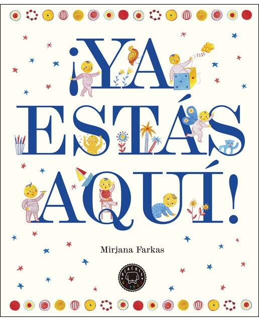 ¡Ya estás aquí! (Tapa dura) 1