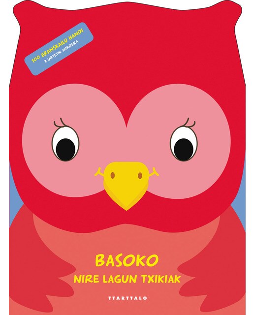 Basoko nire lagun txikiak(Tapa blanda) 1