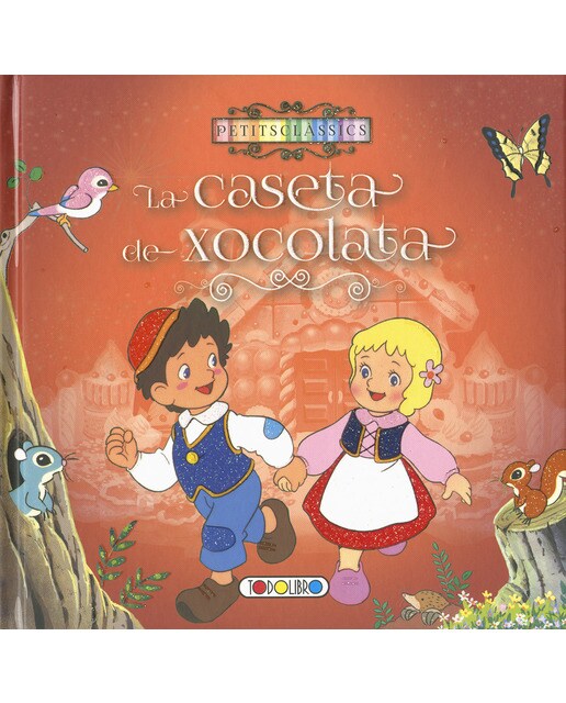 Petits clàssics. La caseta de Xocolata