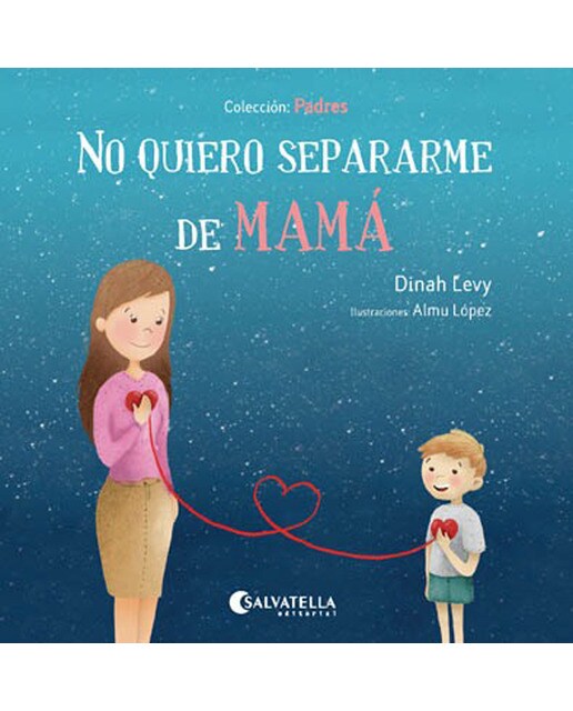 Imagen 1 de No quiero separarme de mamá: Padres 2 (Tapa blanda)