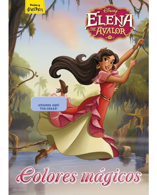 Elena de Avalor. Colores mágicos: Colorear con ceras  (Tapa blanda) 1