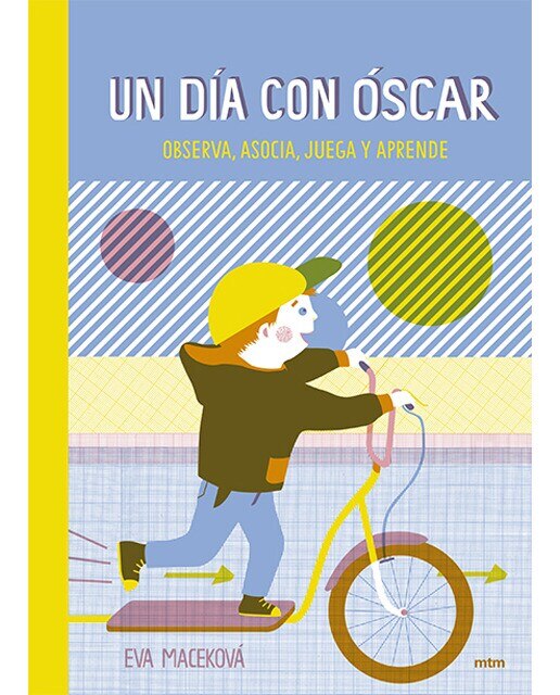 Imagen 0 de Un día con óscar: Observa, asocia, juega y aprende (Tapa dura)