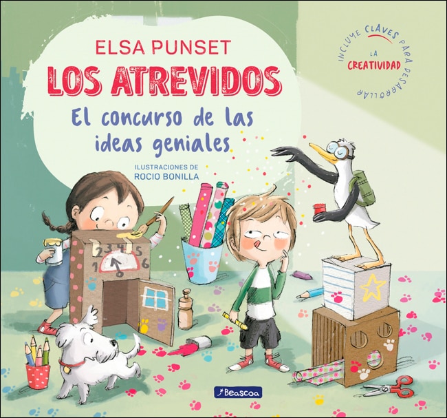 Los atrevidos y el concurso de las ideas geniales (Serie Los Atrevidos 8): Incluye claves para desarrollar la creatividad  (Tapa dura) 1
