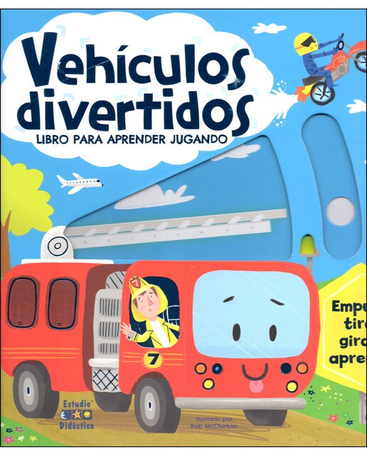 VEHÍCULOS DIVERTIDOS: LIBRO PARA APRENDER JUGANDO