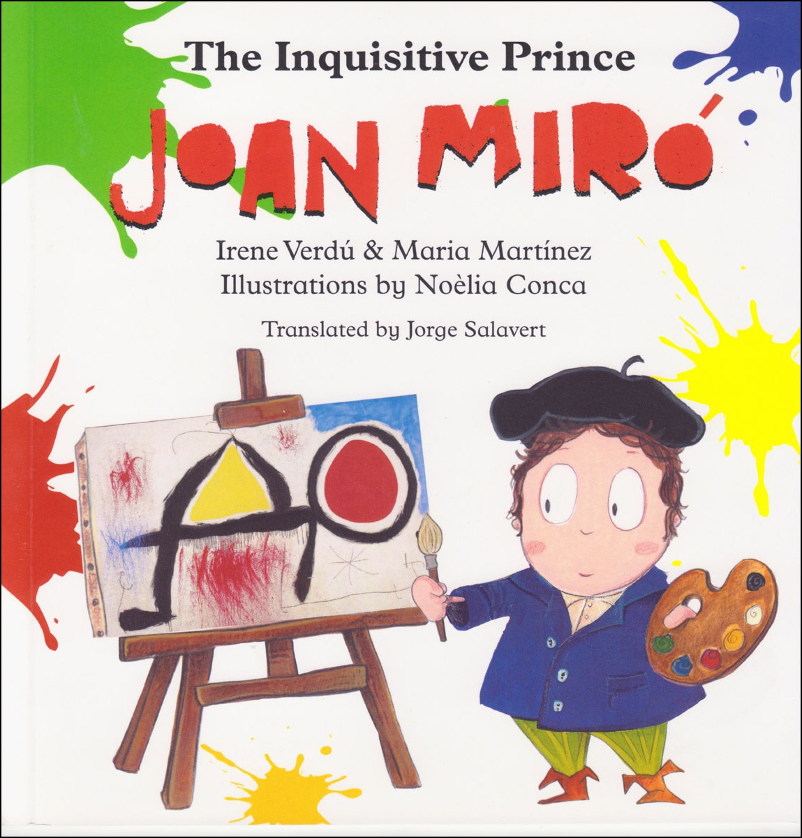 Joan Miró: The Inquisitive Prince (Capa mole) 1