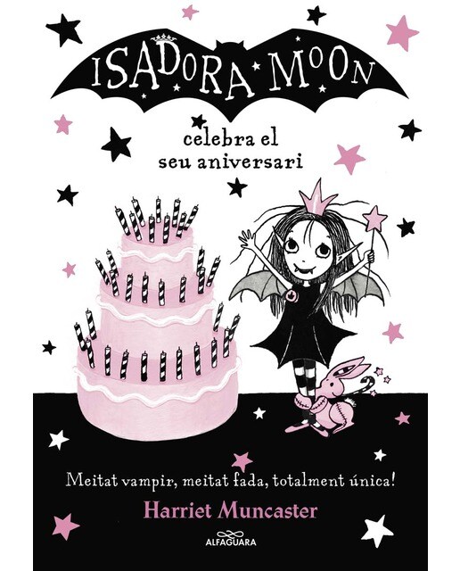 Imagen 0 de La Isadora Moon 3 - La Isadora Moon celebra el seu aniversari: Un llibre màgic amb purpurina a la coberta!  (Tapa blanda)