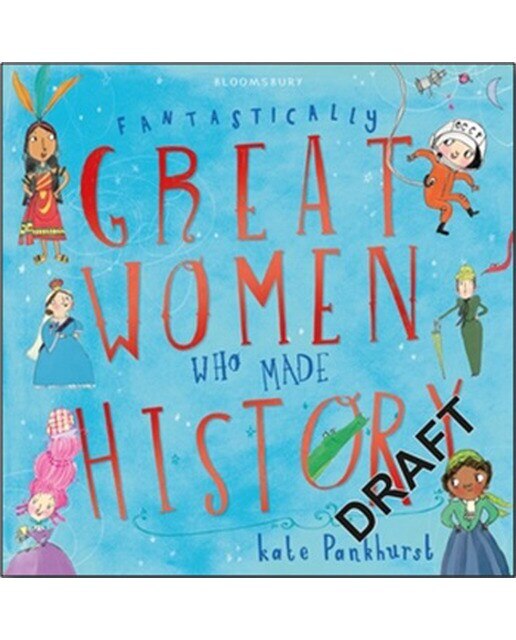 Fantastically Great Women Who Made History 1