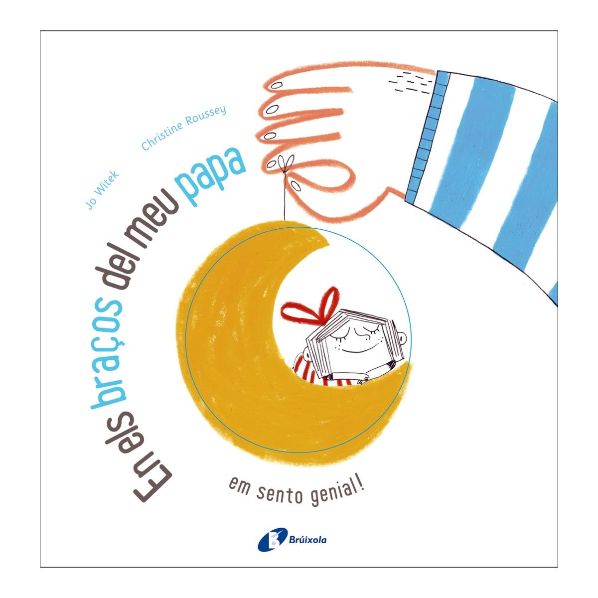 Imagen 0 de En els braços del meu papa: em sento genial!  (Tapa dura)