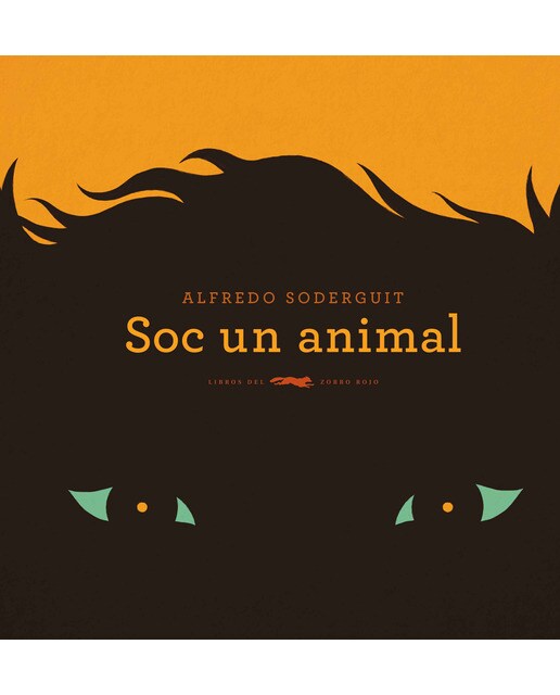 Imagen 0 de Soc un animal (Tapa dura)