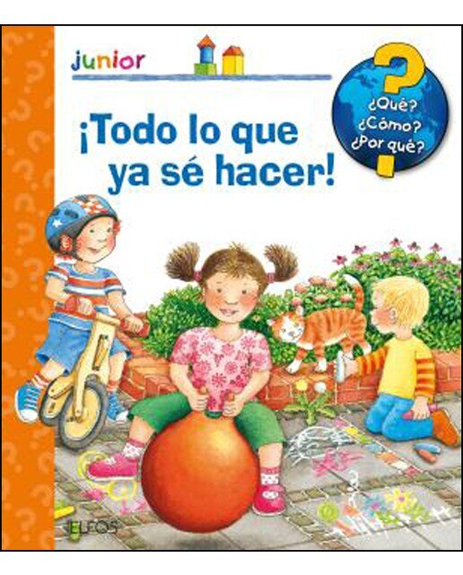 Imagen 0 de ¡Todo lo que ya sé hacer!  (Tapa dura)