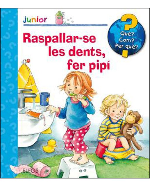 Raspallar-se les dents, fer pipí