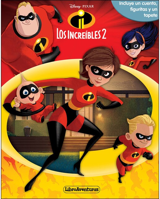 Imagen 0 de Los Increíbles 2. Libroaventuras: Incluye un cuento, figuritas y un tapete