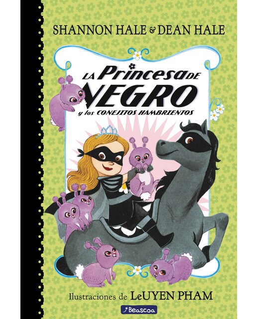 La princesa de negro y los conejitos hambrientos (La Princesa de Negro) (Capa mole) 1
