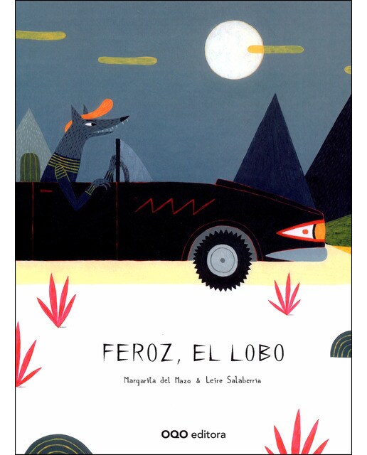 Imagen 0 de Feroz, el lobo (Tapa dura)
