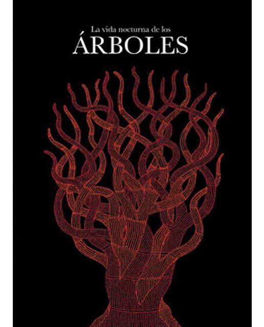 Imagen 0 de La vida nocturna de los árboles (Tapa dura)