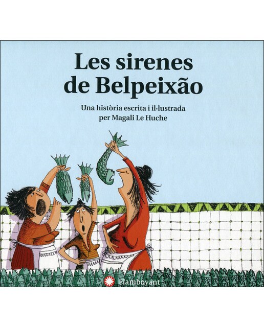 Les Sirenes de Belpeixão