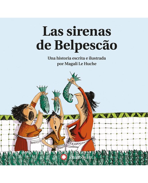 Las Sirenas de Belpescão