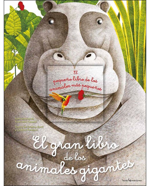 Imagen 1 de El gran libro de los animales gigantes / El pequeño libro de los animales más pequeños  (Tapa dura)