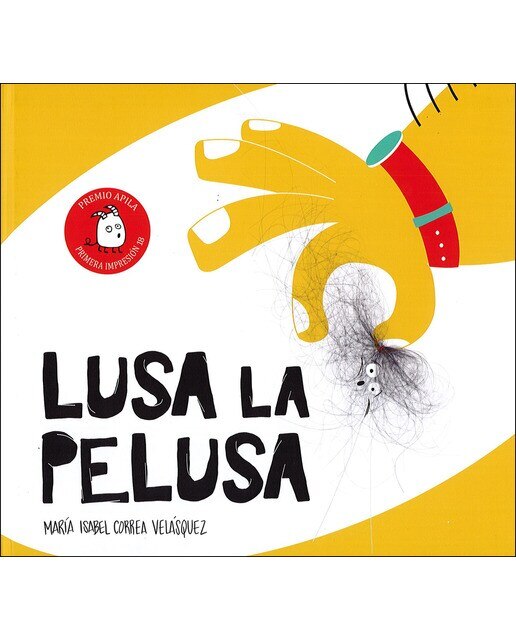 Imagen 0 de Lusa la pelusa (Tapa dura)