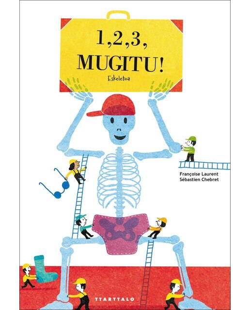 1, 2, 3, Mugitu! Eskeletoa (Capa dura) 1