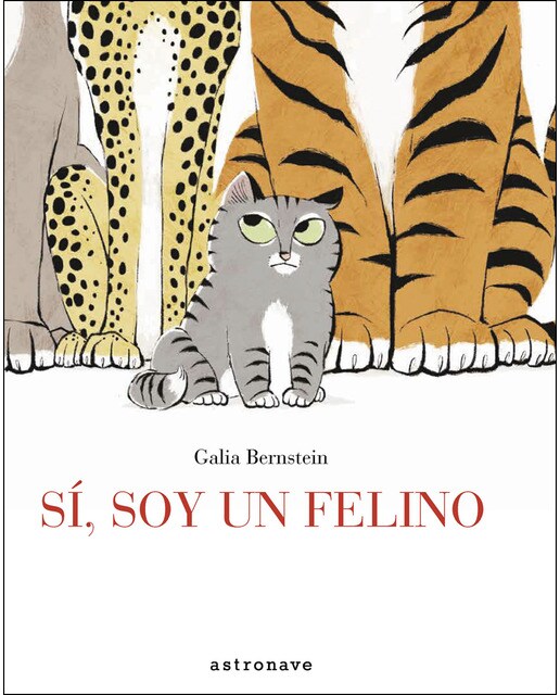 Imagen 0 de Sí, soy un felino (Tapa dura)