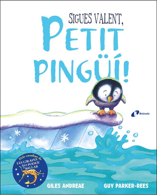 Sigues valent, petit pinguÍ!