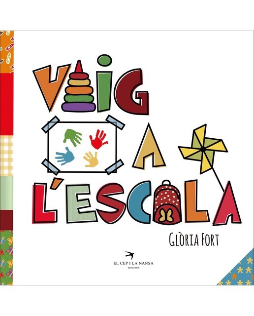 Imagen 0 de Vaig a l'escola (Tapa dura)