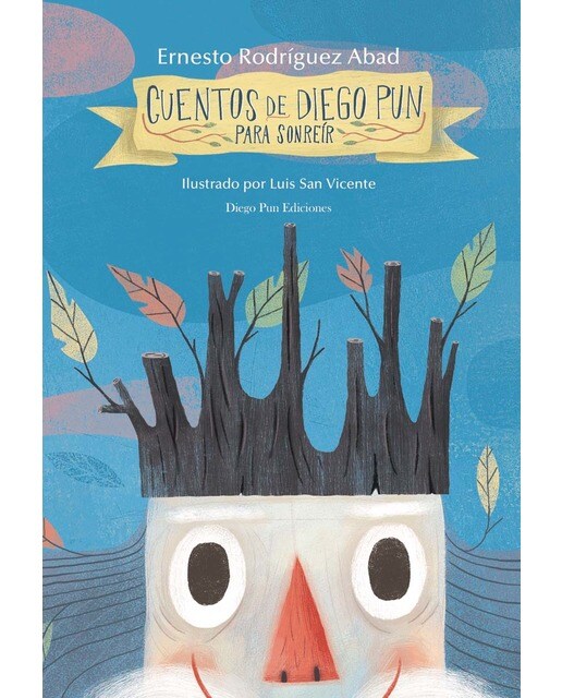 Imagen 0 de cuentos de diego pun para sonreír  (Tapa blanda)