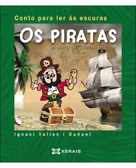 Os piratas: Conto para ler ás escuras(Tapa dura) 1