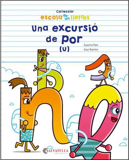 Imagen 0 de Una excursió de por: (u) (Tapa blanda)