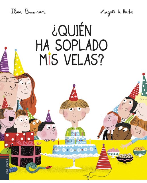 ¿Quién ha soplado mis velas? (Capa dura) 1