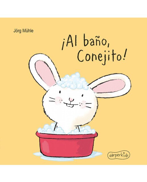 Imagen 0 de ¡Al baño, Conejito! (Tapa dura)