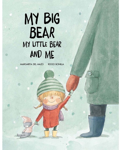 My Big Bear, my Little Bear and Me (Capa dura) 1