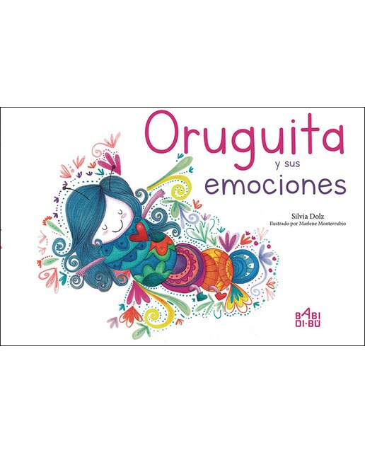 Oruguita y sus emociones(Tapa dura) 1