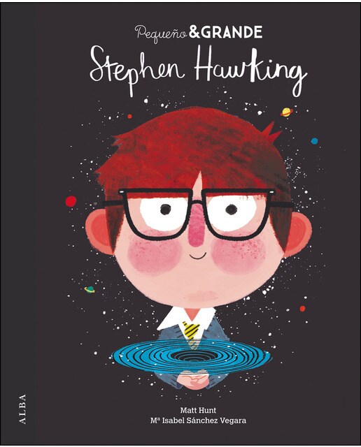 Imagen 0 de Pequeño & Grande Stephen Hawking (Tapa dura)
