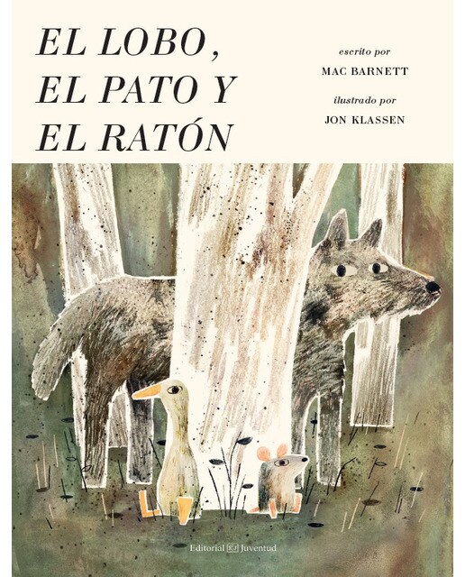 Imagen 0 de El lobo, el pato y el ratón (Tapa dura)