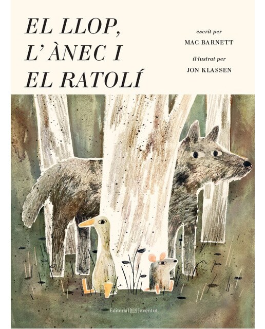 Imagen 0 de El llop, l'ànec i el ratolí (Tapa dura)