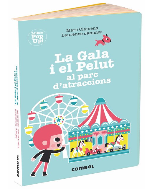 La Gala i el Pelut al parc d'atraccions (Capa dura) 1