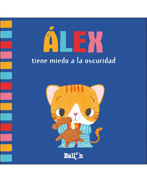 ÁLEX TIENE MIEDO A LA OSCURIDAD